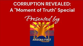 Arizona Corruption UniParty Revealed : Katie Hobbs Maricopa Board of Supervisors and AZ Legislature