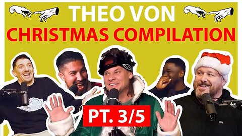 Theo Von Funny Moments [Christmas Compilation] | PART 3/5