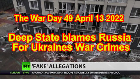 Deep State blames Russia for Ukraines War Crimes