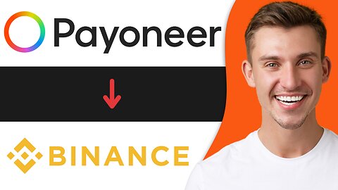 HOW TO SEND MONEY FROM PAYONEER TO BINANCE