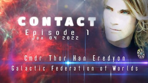 CONTACT 01 -Thor Han on the ancient ships burried in our star system (Jan 07 2022 - 7pm EST)