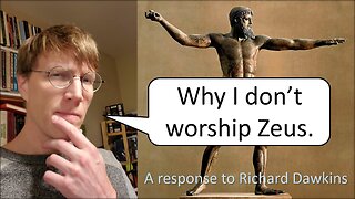 Why I don't worship Zeus