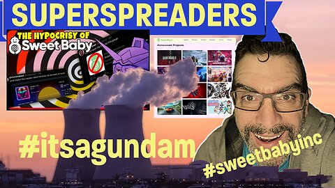 The FALL of Sweet Baby Inc - SuperSpreaders REACT!