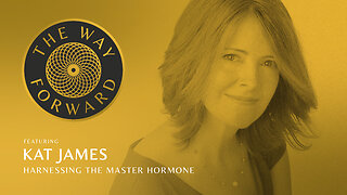 E73: Harnessing the Master Hormone featuring Kat James