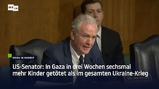 US-Senator: In Gaza in drei Wochen sechsmal mehr Kinder getötet als im gesamten Ukraine-Krieg