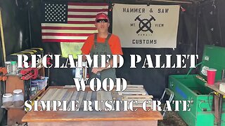Reclaimed Pallet Wood Simple Rustic Crate