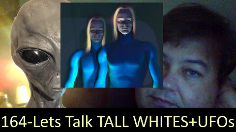 Live Chat with Paul; -164- Lets Talk Tall Whites + UAP news + UFO videos