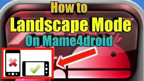 How to Landscape Mode on Mame4droid 🎮 🕹️