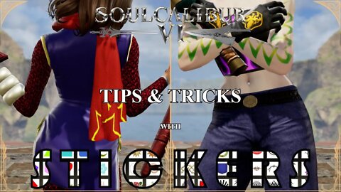 Tips & Tricks with Stickers (SoulCalibur™ VI: Sunday Lifestream)