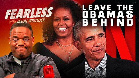 Jason Whitlock REVIEWS Obamas’ Netflix Film ‘Leave the World Behind’ | Ep 589