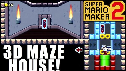 3D MAZE HOUSE in Super Mario Maker 2 | Nintendo Switch 3D MAZE HOUSE | The Basement
