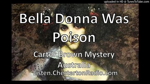 Bella Donna Was Poison - Carter Brown Mystery