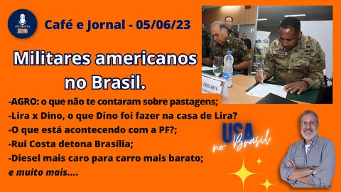 Militares americanos no Brasil.