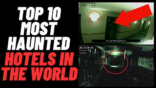 Top 10 Most Haunted Hotels In The World