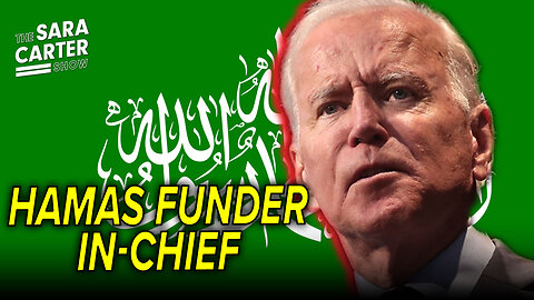 Is Biden Funding Terror?
