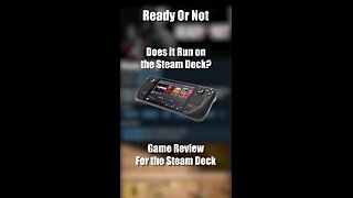 Ready Or Not on the Steam Deck