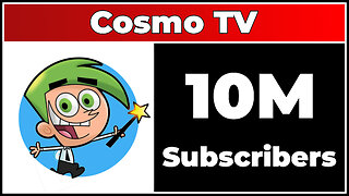Cosmo TV - 10M Subscribers!