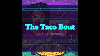 The Taco Bout