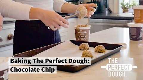 How To Bake The Perfect Dough: Chocolate Chip