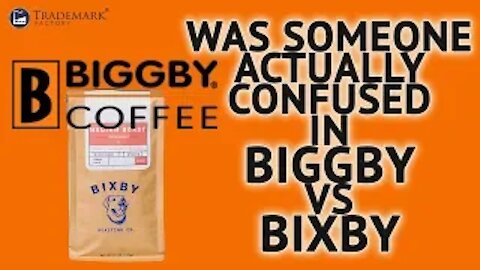 Was Someone Actually Confused In Biggby vs Bixby | Trademark Factory Screw -Ups - Ep.125