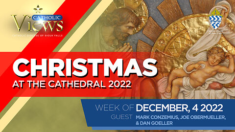 Christmas at the Cathedral 2022 | Catholic Views