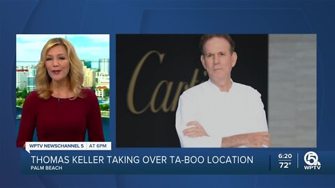Chef Thomas Keller taking over space formerly occupied by Ta-boo