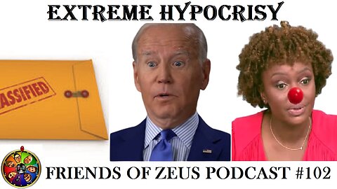 Extreme Hypocrisy: Joe Biden's Classified Documents | Friends of Zeus Podcast #102