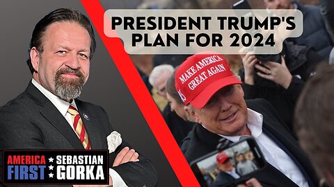 Sebastian Gorka LIVE: President Trump's 2024 plan