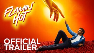 FLAMIN' HOT | Official Trailer | TV & MOVIES