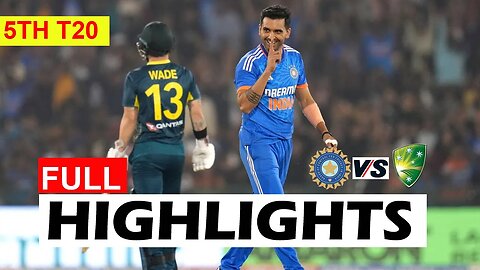 INDIA VS AUSTRALIA FULL HIGHLIGHTS 5TH T20 2023 _ IND VS AUS