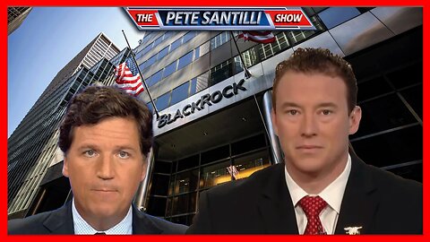 Newsmax’s Carl Higbie questions whether BlackRock played a role in Tucker Carlson’s Fox ouster