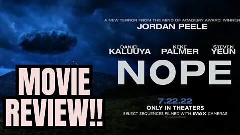 NOPE Movie Review!!- (Light Spoiler, Early Screening!)... 😱☠️🤩🤣😐🍿🤕👌