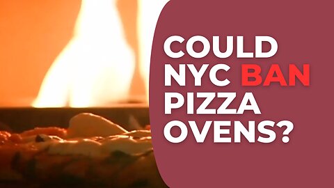 NYC Agency calls to BAN Wood-Fire Pizza Ovens