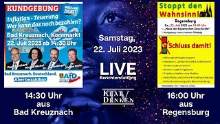 LIVE | Kundgebung der AfD in Bad Kreuznach; & Demo in Regensburg: Stoppt den Wahnsinn