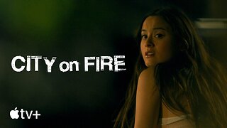 City on Fire Official Trailer