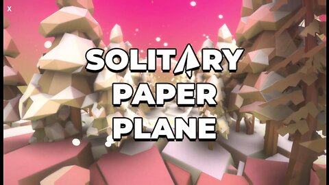 Solitary PaperPlane (Steam Game Trailer)