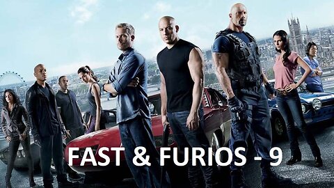 FAST AND FURIOUS 9