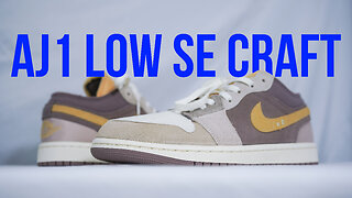 AIR JORDAN 1 LOW SE CRAFT: Unboxing, review & on feet