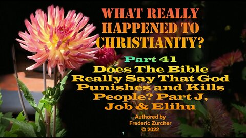 Fred Zurcher on What Really Happened to Christianity pt41