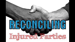 Healing For The Abused: Reconciling Injured Parties