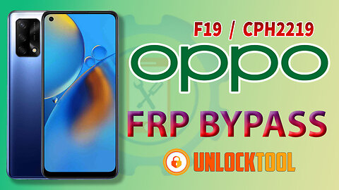 Oppo F19 (CHP2219) FRP Bypass Android 11 | Oppo Google Account Bypass By Unlock Tool