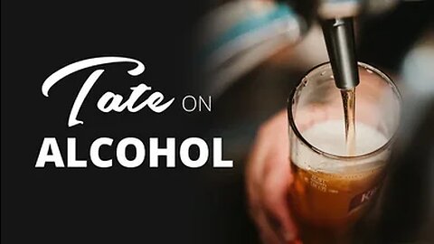 Tate on Alcohol | Episode #61 [December 13, 2018] #andrewtate #tatespeech