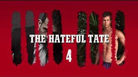 THE HATEFUL TATE 4 | #hatefultate [December 15, 2016]