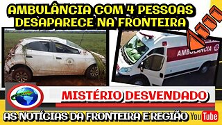 Ambulância Desaparece no Interior de MS no Brasil