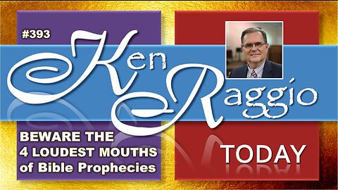 Beware the FOUR LOUDEST MOUTHS of Bible Prophecies