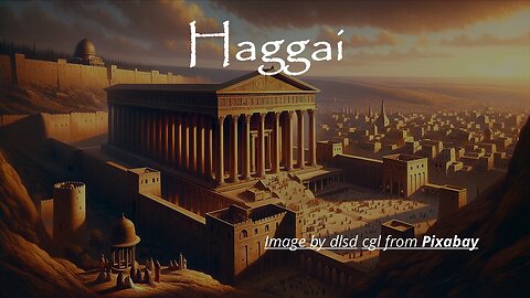 Haggai 2:1-9 part 2 | PROMISE OF A FUTURE TEMPLE part 2 | 4/17/2024