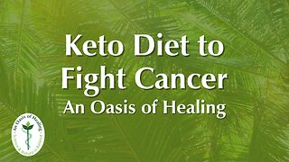 Ketogenic Diet to Fight Cancer