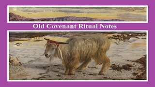 Old Covenant Ritual Notes (#183)