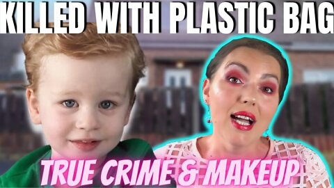 2 Year Old Killed Out of Spite | The Case of Daniel Hodgson | True Crime & Makeup