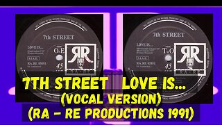 (Italian House,) 7th Street – Love Is...(Vocal Version)